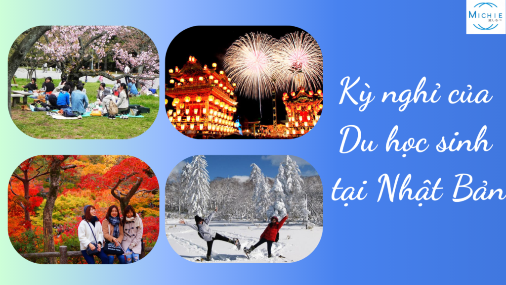Các Kỳ Nghỉ của Du Học Sinh tại Nhật Bản